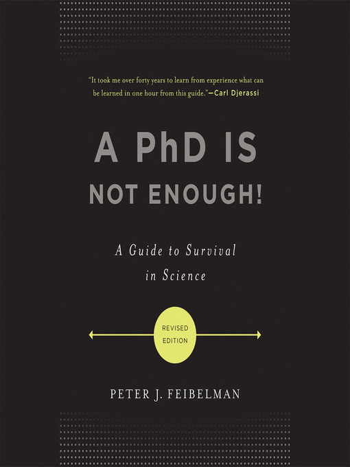 Title details for A PhD Is Not Enough! by Peter J. Feibelman - Wait list